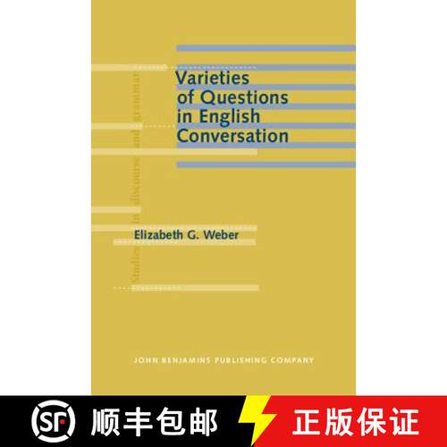 【3-4周达】精装 Varieties of Questions in English Conversation [9789027226136]