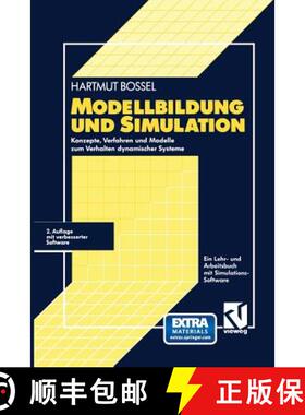【3-4周达】Modellbildung Und Simulation: Konzepte, Verfahren Und Modelle Zum Verhalten Dynamischer Sy... [9783322905208]