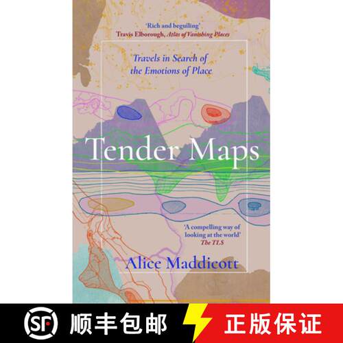 【3-4周达】Tender Maps: Travels in Search of the Emotions of Place [9781914613654]
