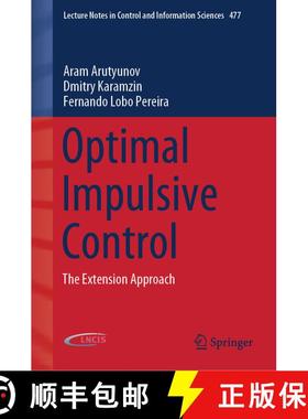 【3-4周达】Optimal Impulsive Control : The Extension Approach [9783030022594]