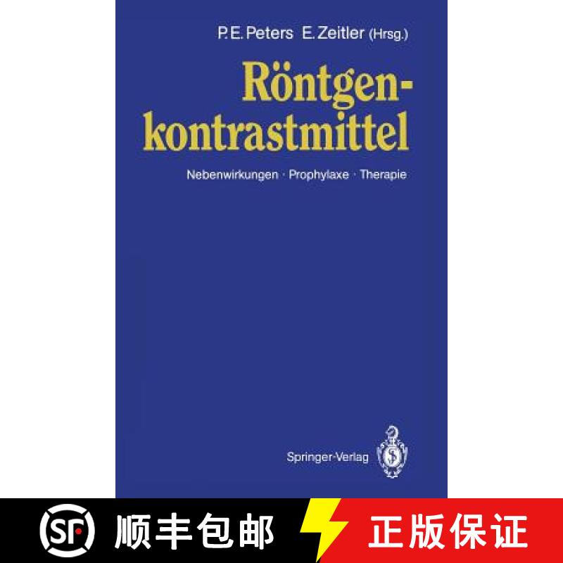 【3-4周达】Röntgen kontrastmittel : Nebenwirkungen · Prophylaxe · Therapie [9783540535508]