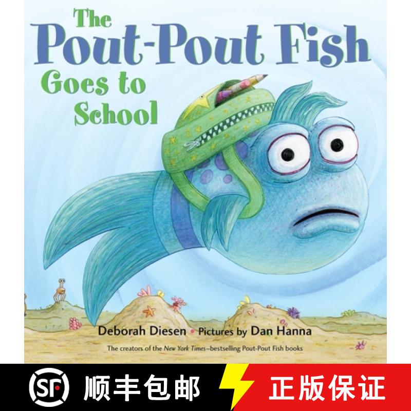 【3-4周达】The Pout-Pout Fish Goes to School [9780374308520]