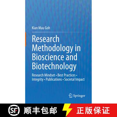 【3-4周达】精装 Research Methodology in Bioscience and Biotechnology: Research Mindset • Best Practi... [9789819928118]
