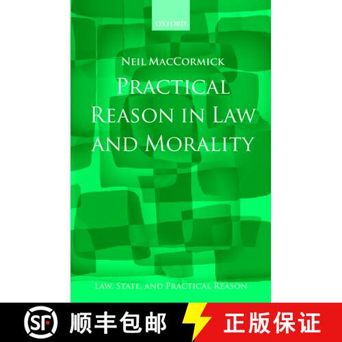 【3-4周达】Practical Reason in Law and Morality (Law, State, and Practical Reason) [9780199693467]
