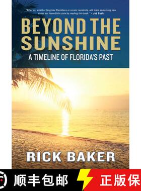 【3-4周达】Beyond the Sunshine: A Timeline of Florida's Past [9781683340140]