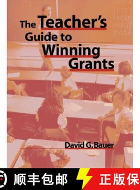 【3-4周达】The Teacher'S Guide To Winning Grants [Wiley教育学] [9780787944933]