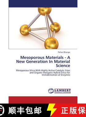 预订 Mesoporous Materials - A New Generation In Material Science [9783659243882]