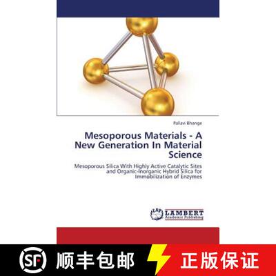 预订 Mesoporous Materials - A New Generation In Material Science [9783659243882]