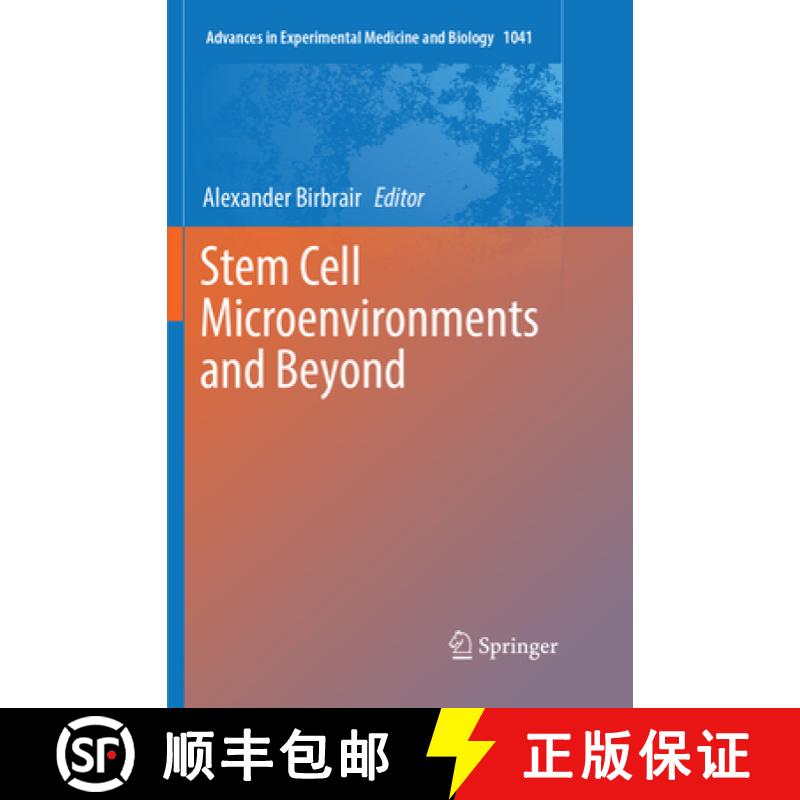 【3-4周达】Stem Cell Microenvironments and Beyond [9783319887272]