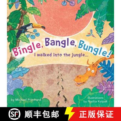 【3-4周达】Bingle, Bangle, Bungle!: I walked into the jungle... [9780578461144]