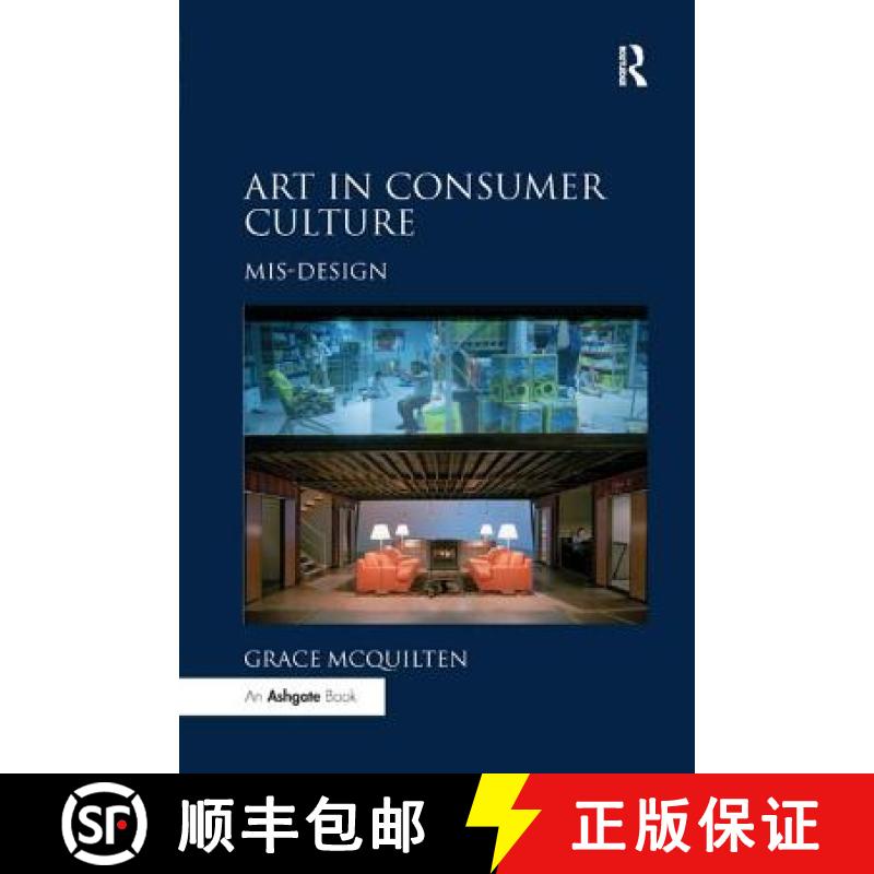 【3-4周达】Art in Consumer Culture : Mis-Design [9781138261198]