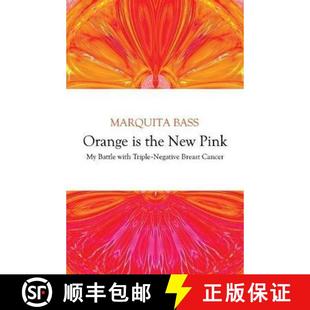 New Battle Orange the Cancer 预订 Breast Pink Triple with 9781948018678 Negative
