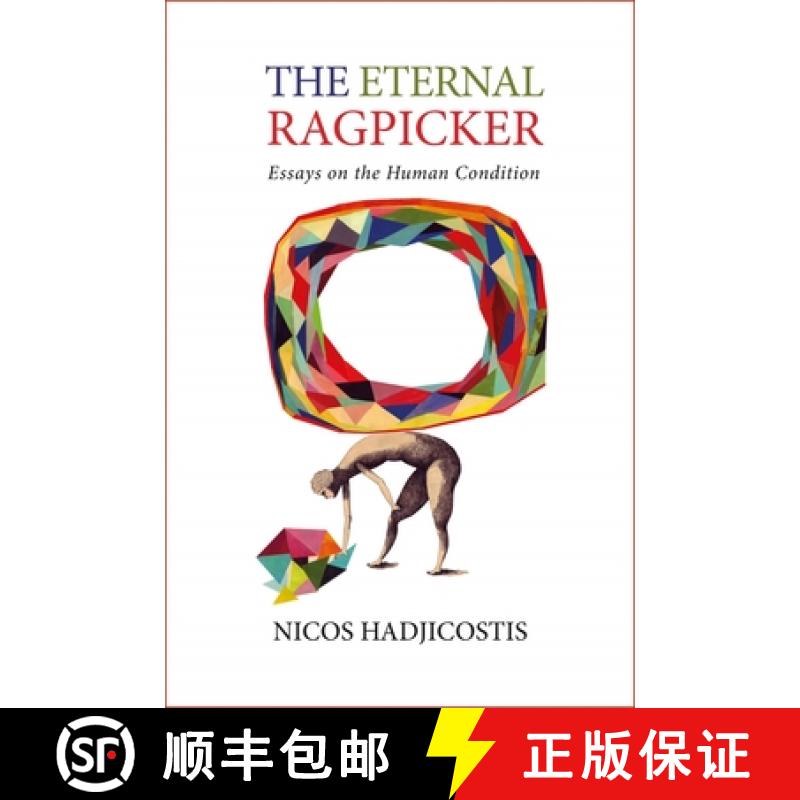 【3-4周达】The Eternal Ragpicker: Essays on the Human Condition [9798990144712]