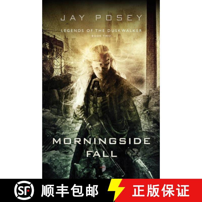 【3-4周达】Morningside Fall: Legends of the Duskwalker [9780857663658]