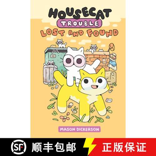 【3-4周达】Housecat Trouble: Lost and Found: (A Graphic Novel) [9780593173480]
