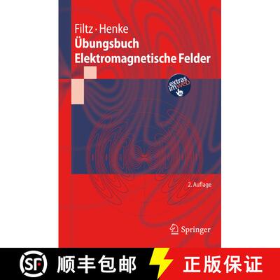 【3-4周达】Uebungsbuch Elektromagnetische Felder (2. Aufl. 2012) [9783642197413]