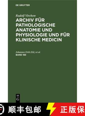 预订 Archiv für pathologische Anatomie und Physiologie und für klinische Medicin Archiv für pathol... [9783112384954]