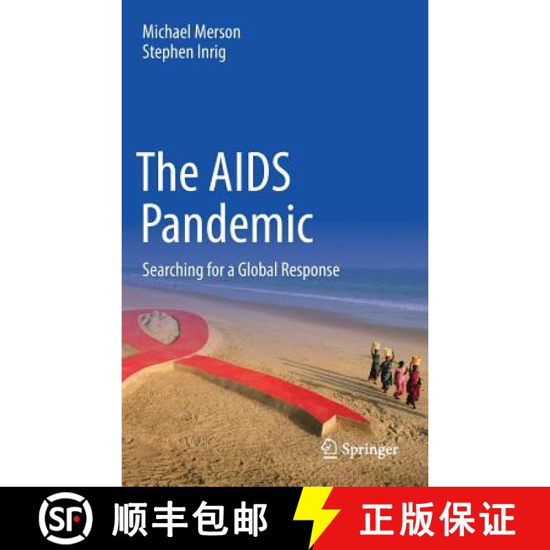 【3-4周达】The AIDS Pandemic : Searching for a Global Response [9783319471327]