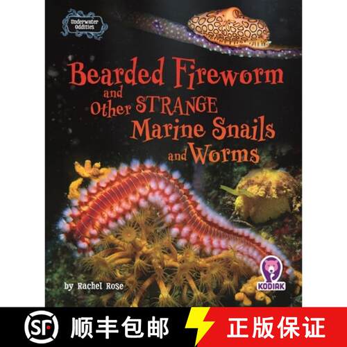 【3-4周达】Bearded Fireworm and Other Strange Marine Snails and Worms [9798895779552]