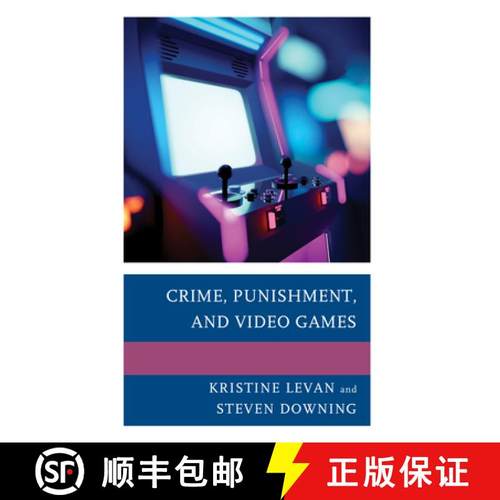 预订 Crime, Punishment, and Video Games [9781793613370]