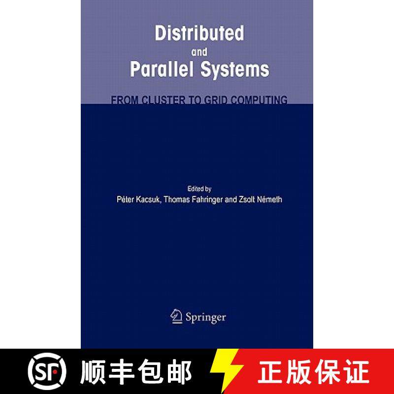 【3-4周达】Distributed and Parallel Systems : From Cluster to Grid Computing [9781441943484]