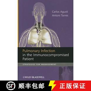 Pulmonary 9780470319574 Wiley医学 Patient 4周达 Strategies Infection Management The For Immunocompromised