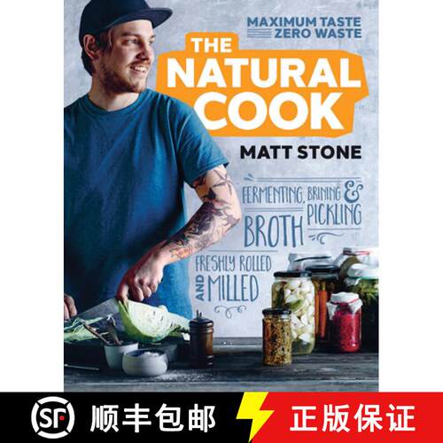 【3-4周达】The Natural Cook : Maximum taste, zero waste [9781743365915]