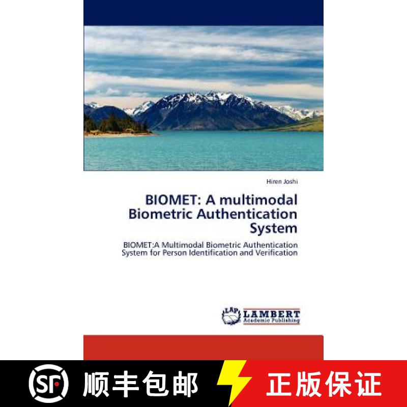 预订 Biomet: A multimodal Biometric Authentication System [9783846513477]