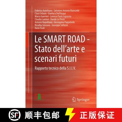 【3-4周达】Le SMART ROAD - Stato dell'arte e scenari futuri : Rapporto tecnico della S.I.I.V. [9783031961434]