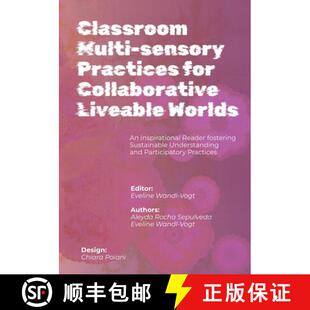 Multi for Classroom Inspirational 9783950551778 sensory 4周达 Liveable Collaborative Practices Read... Worlds