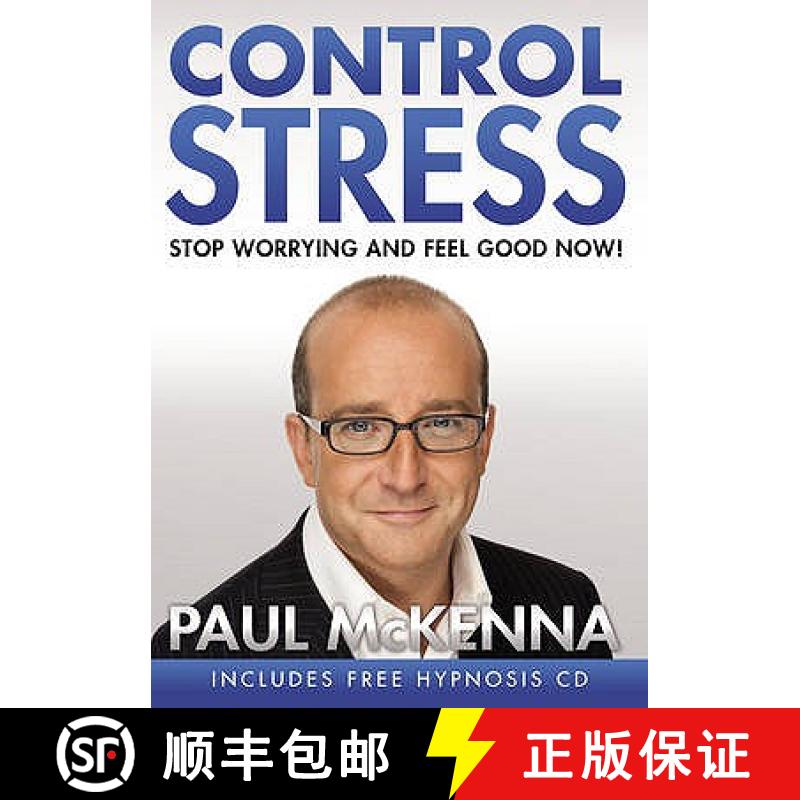 【3-4周达】Control Stress : stop worrying and feel good now with multi-million-copy bestselling autho... [9780593056295]