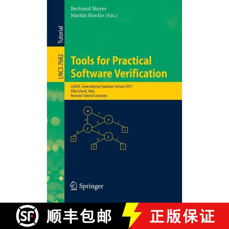 【3-4周达】Tools for Practical Software Verification : International Summer School, LASER 2011, Elba ... [9783642357459]