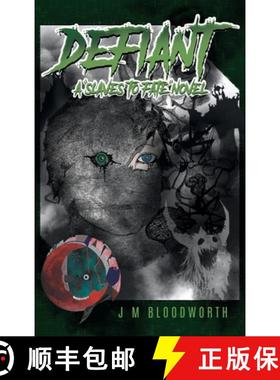 预订 Defiant: a SLAVES TO FATE novel [9781957943237]