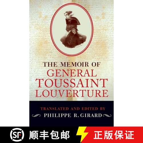 【3-4周达】The Memoir of General Toussaint Louverture [9780190636357]