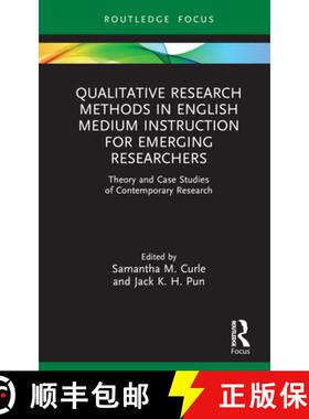 【3-4周达】Qualitative Research Methods in English Medium Instruction for Emerging Researchers: Theor... [9781032451312]
