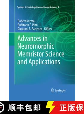 【3-4周达】Advances in Neuromorphic Memristor Science and Applications [9789402406153]