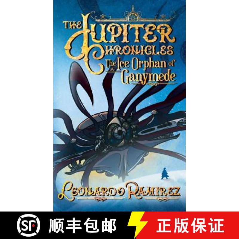 【3-4周达】The Ice Orphan of Ganymede [9780692075364]