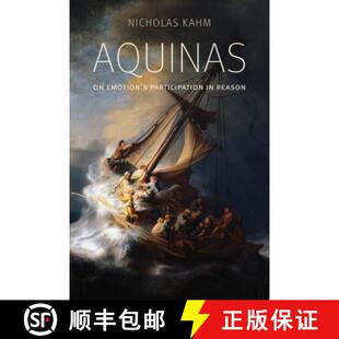 9780813231570 4周达 Reason Participation Emotion Aquinas