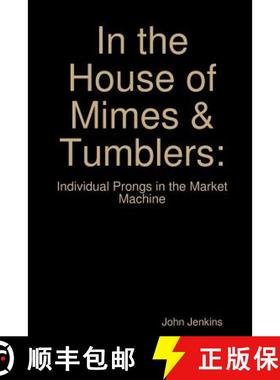 【3-4周达】In the House of Mimes & Tumblers [9781387418596]