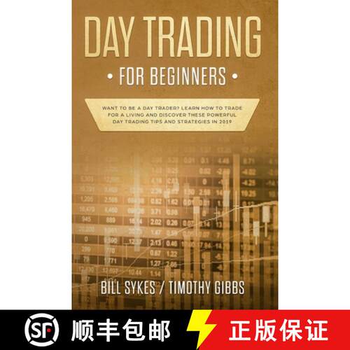 【3-4周达】Day Trading for Beginners: Want to be a Day Trader? Learn How to Trade for a Living and Di... [9781952296055]