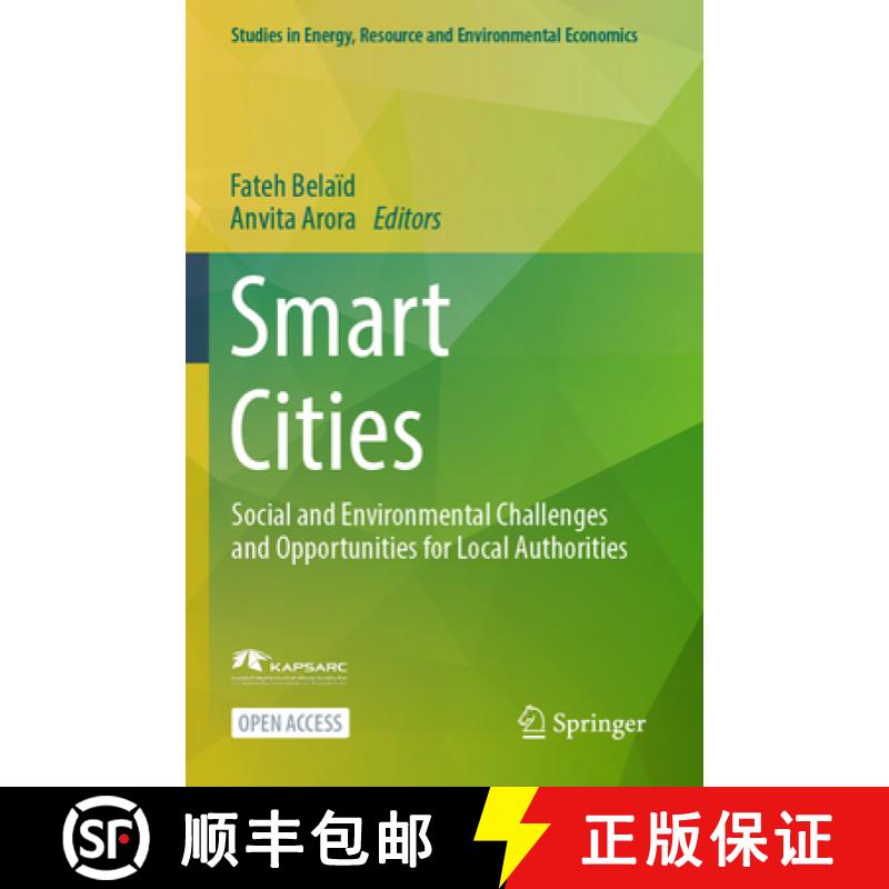 【3-4周达】Smart Cities : Social and Environmental Challenges and Opportunities for Local Authorities [9783031356667]
