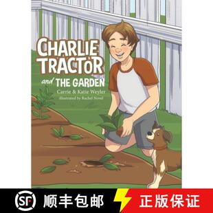 【3-4周达】Charlie Tractor and The Garden [9781087886350]