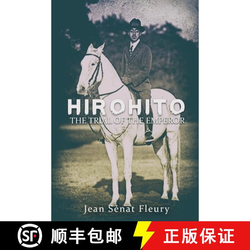 【2-3周达】Hirohito: The Trial of The Emperor [9781951913298]