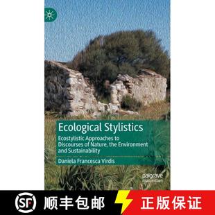 Stylistics Ecological Environment 9783031106576 the Ecostylistic 4周达 Discourses Approaches a... Nature