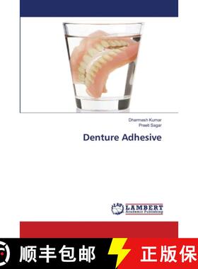 【3-4周达】Denture Adhesive (Aufl.) (Aufl.) (Aufl.) [9786203305906]