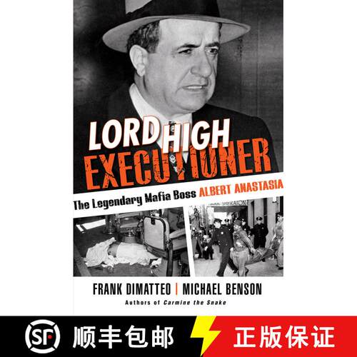 【3-4周达】Lord High Executioner: The Legendary Mafia Boss Albert Anastasia [9780806540146]