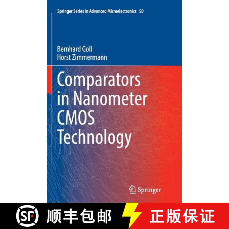 【3-4周达】Comparators in Nanometer CMOS Technology [9783662520239]