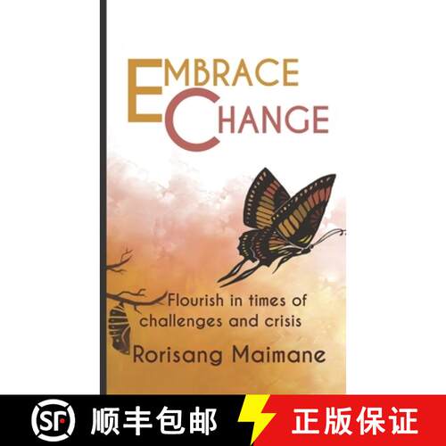 【3-4周达】Embrace Change: Flourish In Times Of Challenges And Crisis [9780620745444]