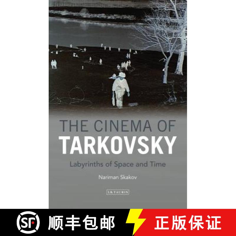 【3-4周达】The Cinema of Tarkovsky: Labyrinths of Space and Time [9781848856301]
