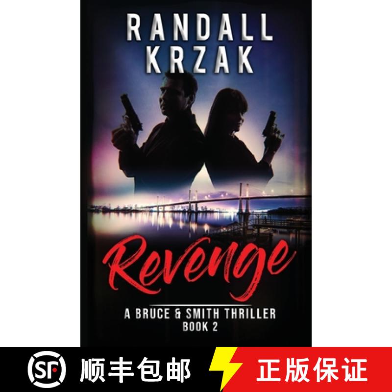 【2-3周达】Revenge: A Bruce and Smith Thriller Book 2 [9780978944117]